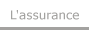 L'assurance