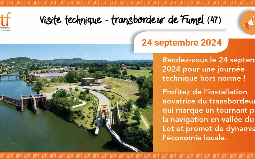 Visite du transbordeur de Fumel