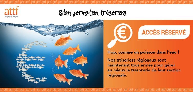 La formation des trésoriers des sections régionales La formation des trésoriers des sections régionales