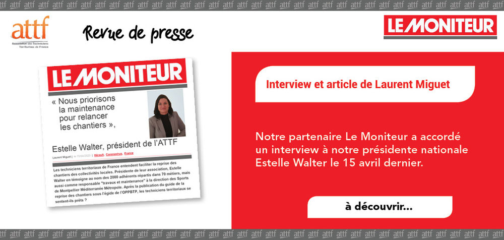 REVUE DE PRESSE - Interview Le Moniteur