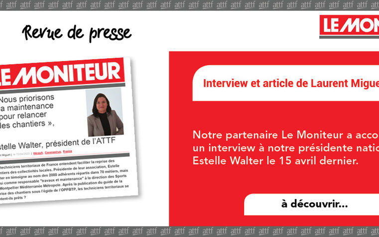 REVUE DE PRESSE - Interview Le Moniteur