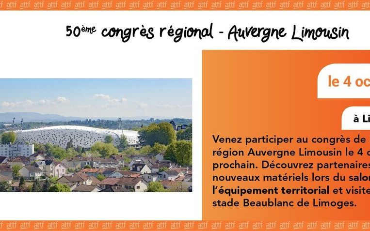 50ème congrès régional Auvergne Limousin