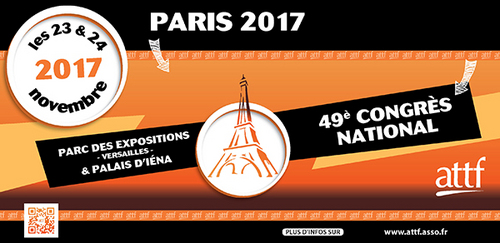 Congrès ATTF 2017 : Rendez-vous à Paris les 23 et 24 novembre !