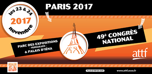 Congrès ATTF 2017 : Rendez-vous à Paris les 23 et 24 novembre ! Congrès ATTF 2017 : Rendez-vous à Paris les 23 et 24 novembre !
