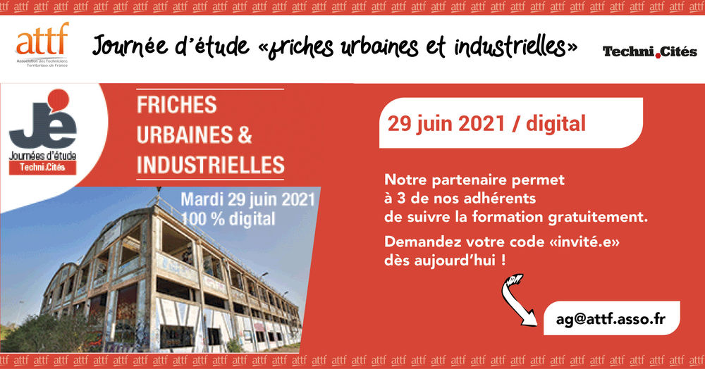 Journée d'étude friches urbaines et industrielles Journée d'étude friches urbaines et industrielles