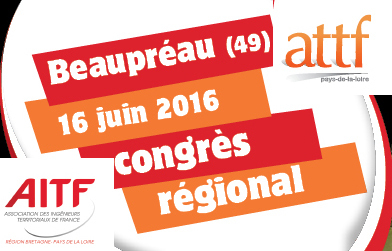 16 juin : Grande journée technique lors du Congrès régional de l'ATTF Pays de la Loire à Beaupréau
