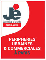 Journée d'étude "Périphéries urbaines et commerciales" avec Techni.Cités