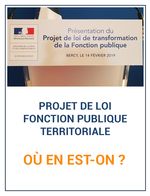 La loi FPT, où en est-on ?