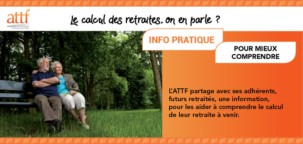 Le calcul des retraites Le calcul des retraites