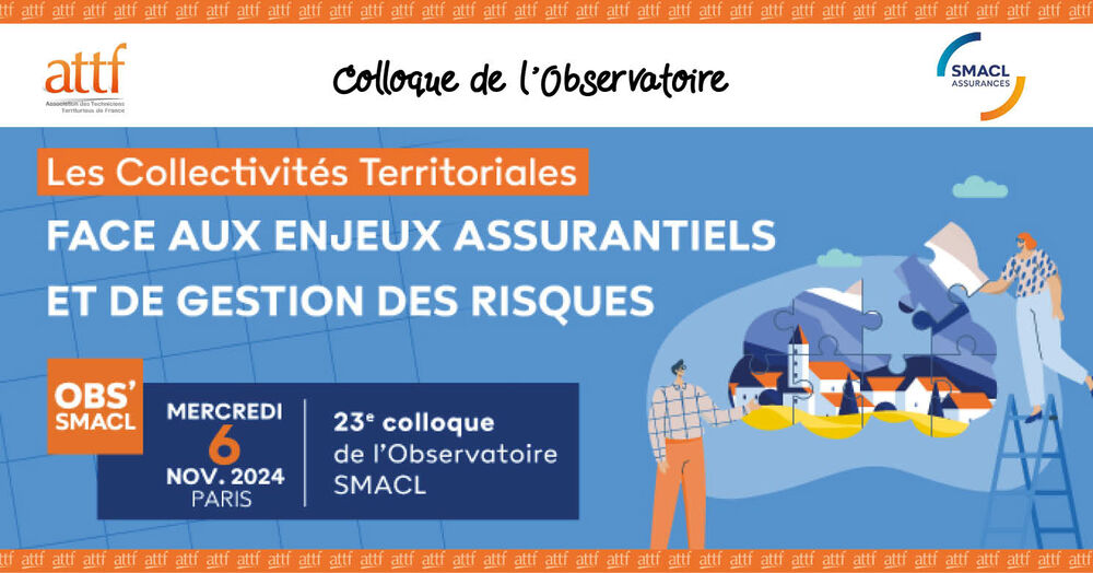 Colloque de l'Observatoire SMACL Assurances Colloque de l'Observatoire SMACL Assurances
