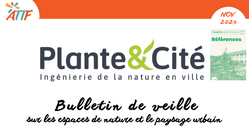 Bulletin sur les espaces de nature et les paysages urbains.