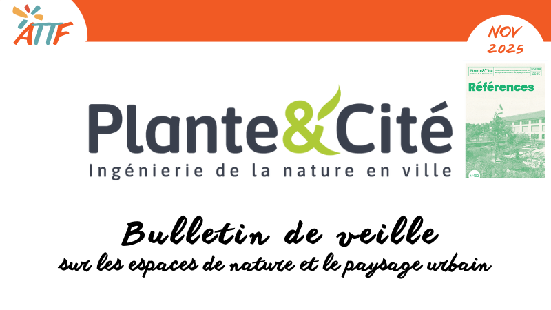 Bulletin sur les espaces de nature et les paysages urbains.