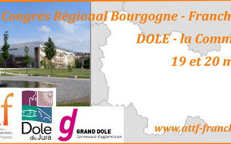 1er congrès régional de Bourgogne - Franche-Comté les 18, 19 er 20 mai 2017 à Dole