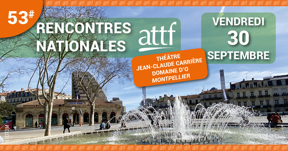 RENCONTRES NATIONALES ATTF 2022 RENCONTRES NATIONALES ATTF 2022