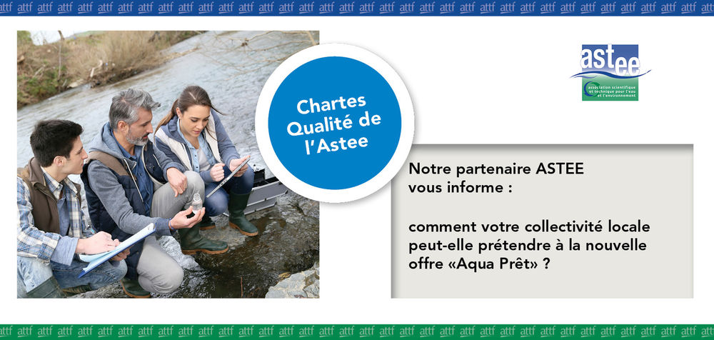 "Aqua prêt" avec l'ASTEE "Aqua prêt" avec l'ASTEE