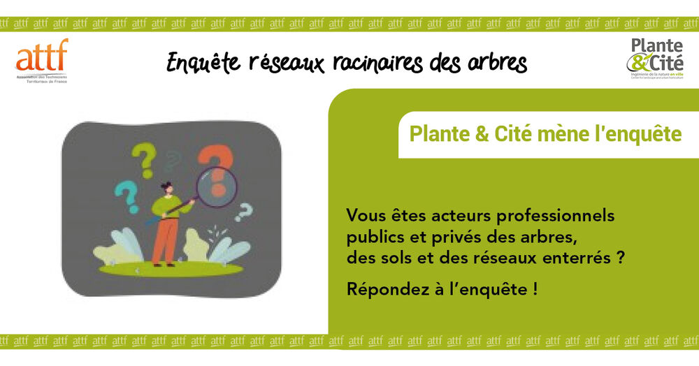 Enquête Plante&Cité Enquête Plante&Cité
